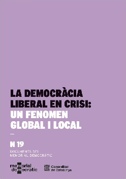 Democràcia liberal en crisi: un fenomen global i local