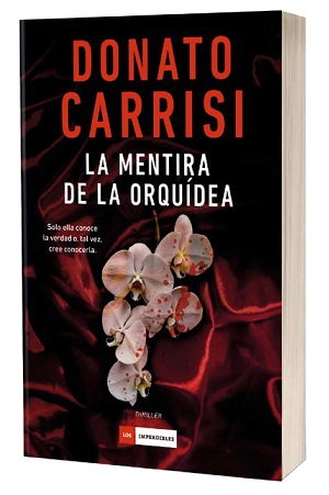 La mentira de la orquídea