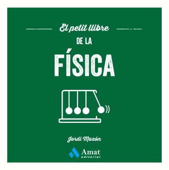 El petit llibre de la física