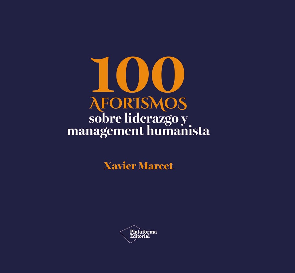 100 aforismos de liderazgo y management empresarial