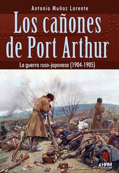 Los cañones de Port Arthur