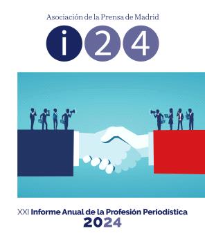 INFORME ANUAL DE LA PROFESIÓN PERIODISTICA 2024