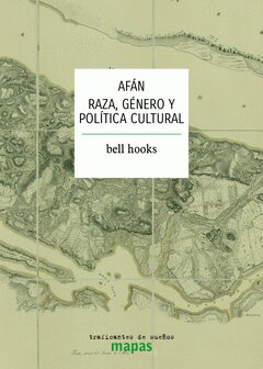 AFÁN - RAZA, GÉNERO Y POLÍTICA CULTURAL - MAPAS N.º 66
