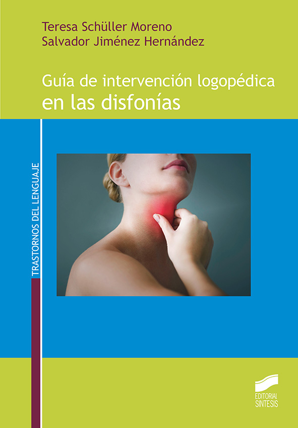 GUÍA DE INTERVENCIO´N LOGOPE´DICA EN LAS DISFONÍAS