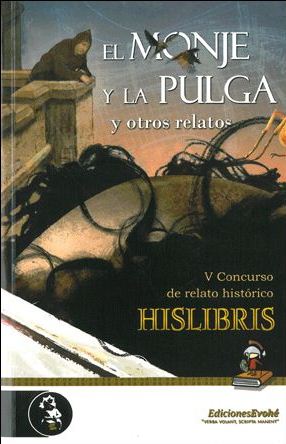 EL MONJE Y LA PULGA Y OTROS RELATOS