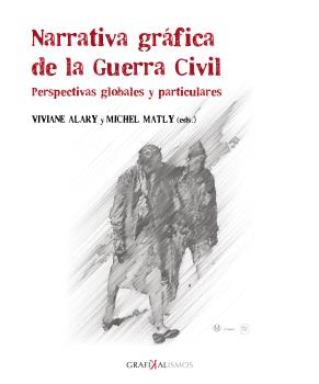 NARRATIVA GRÁFICA DE LA GUERRA CIVIL