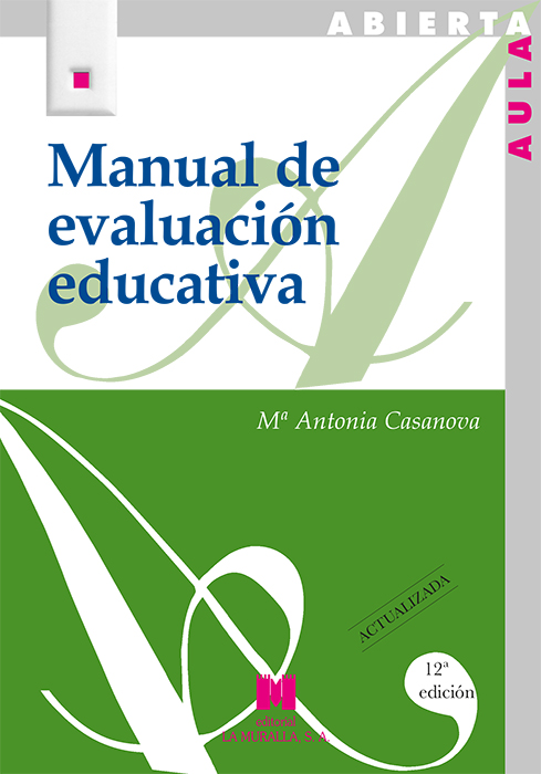 MANUAL DE EVALUACIÓN EDUCATIVA (12.ª Nueva edición)