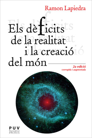 dèficits de la realitat i la creació del món, Els