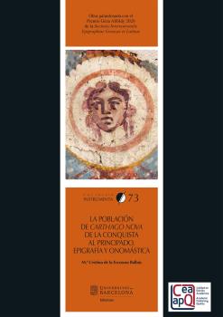 POBLACIÓN DE CARTHAGO NOVA DE LA CONQUISTA AL PRINCIPADO