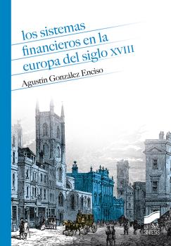 SISTEMAS FINANCIEROS EN LA EUROPA DEL SIGLO XVIII, LOS
