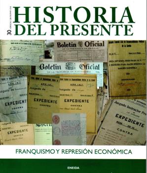 HISTORIA DEL PRESENTE N.º 30 - FRANQUISMO Y REVOLUCIÓN ECONÓMICA