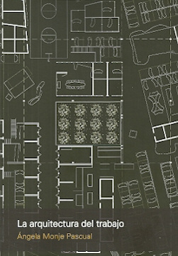ARQUITECTURA DEL TRABAJO, LA