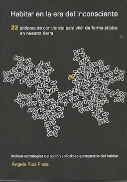 HABITAR EN LA ERA DEL INCONSCIENTE