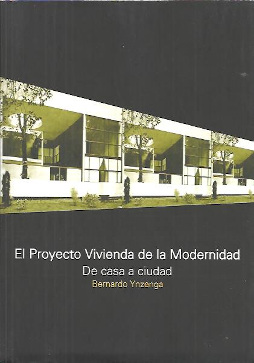 PROYECTO VIVENDA DE LA MODERNIDAD, EL