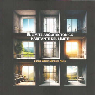 LIMITE ARQUITECTONICO, EL.  HABITANTE DEL LIMITE