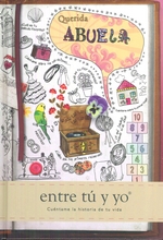 QUERIDA ABUELA. ENTRE TU Y YO