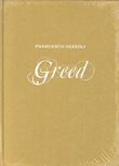 Greed-Francesco Vezzoli