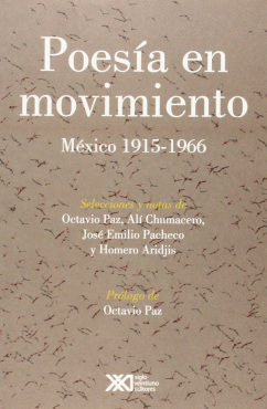 POESIA EN MOVIMIENTO. MÉXICO 1915 - 1966