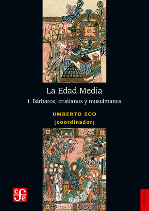 EDAD MEDIA, LA I / BARBAROS CRISTIANOS Y MUSULMANES