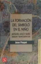 FORMACION DEL SIMBOLO EN EL NIÑO, LA