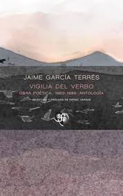 VIGILIA DEL VERBO. JAIME GARCÍA TERRÉS.