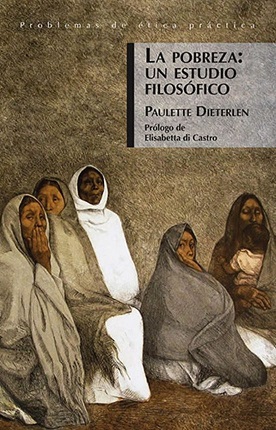 POBREZA UN ESTUDIO FILOSÓFICO, LA