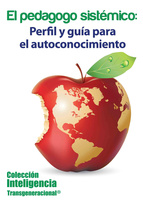 EL PEDAGÓGO SISTÉMICO. PERFIL Y GUÍA PARA EL AUTOCONOCIMIENTO