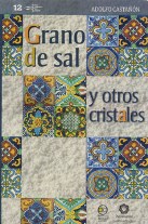 GRANO DE SAL Y OTROS CRISTALES