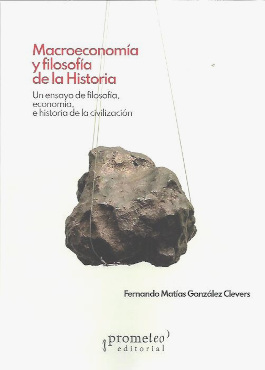 MACROECONOMIA Y FILOSOFIA DE LA HISTORIA