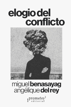 ELOGIO DEL CONFLICTO