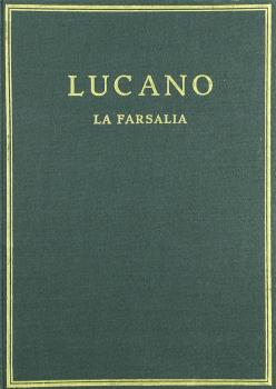 FARSALIA. VOL. II, LA (ALMA MATER ) LIBROS IV-VII