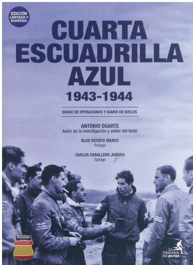 CUARTA ESCUADRILLA AZUL 1943-1944.