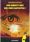 ENTREVISTAS CON DIRECTORES DEL CINE FANTÁSTICO