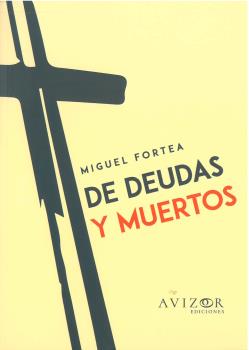 DE DEUDAS Y MUERTOS