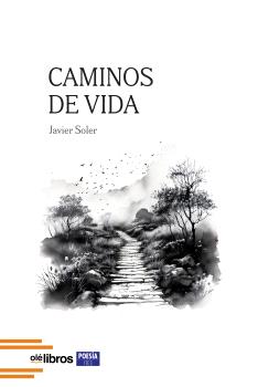 CAMINOS DE VIDA