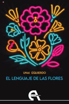 LENGUAJE DE LAS FLORES, EL
