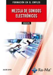 MEZCLA DE SONIDOS ELECTRÓNICOS (IMSV010PO)