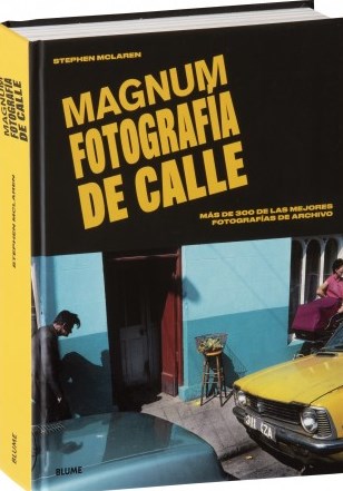 MAGNUM. FOTOGRAFÍA DE CALLE