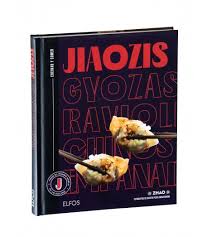 JIAOZIS, GYOZAS, RAVIOLIS CHINOS, EMPANADILLAS