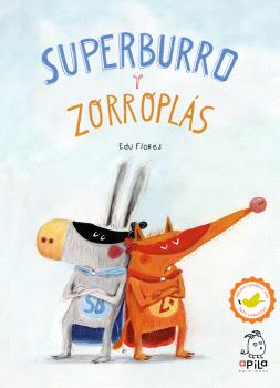SUPERBURRO Y ZORROPLÁS