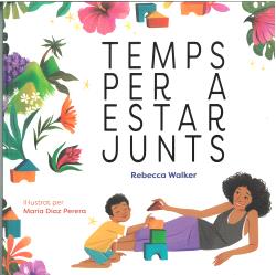 TEMPS PER A ESTAR JUNTS