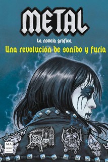 METAL, LA NOVELA GRAFICA