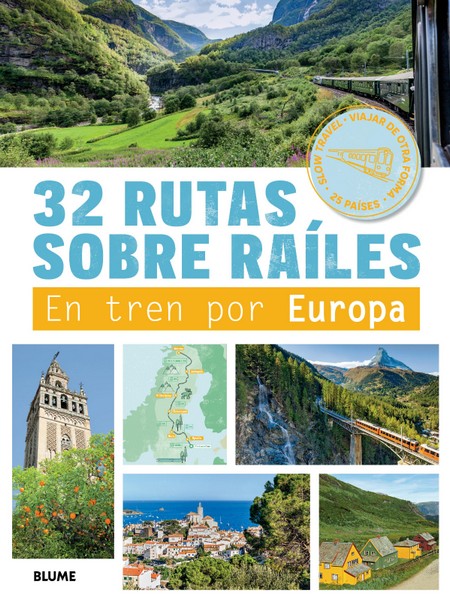 32 RUTAS SOBRE RAÍLES
