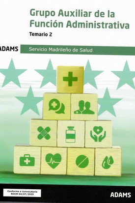 GRUPO AUXILIAR DE LA FUNCION ADMINISTRATIVA - TEMARIO 2