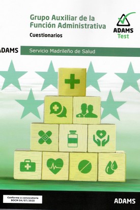 GRUPO AUXILIAR DE LA FUNCION ADMINISTRATIVA - CUESTIONARIOS