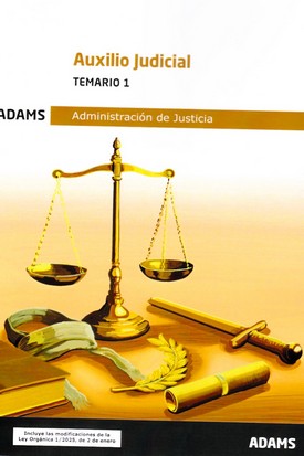 AUXILIO JUDICIAL - TEMARIO 1