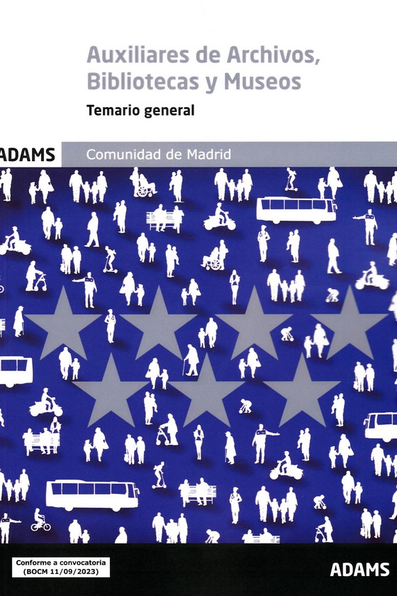 AUXILIARES DE ARCHIVOS, BIBLIOTECAS Y MUSEOS - TEMARIO GENERAL