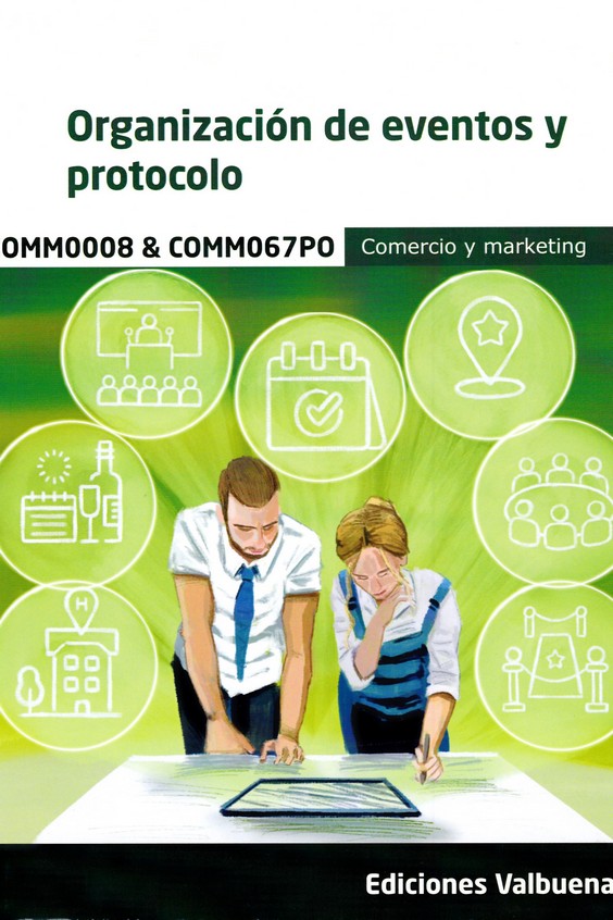 ORGANIZACIÓN DE EVENTOS Y PROTOCOLO COMM0008 & COMM067PO