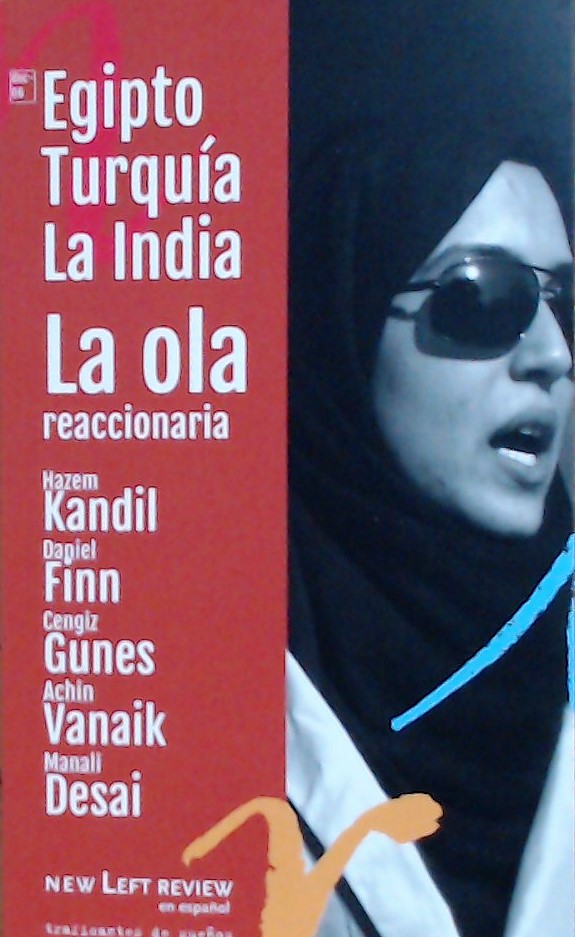 EGIPTO, TURQUIA Y LA INDIA. LA OLA REACCIONARIA