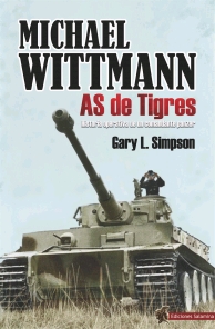 MICHAEL WITTMANN. AS DE TIGRES